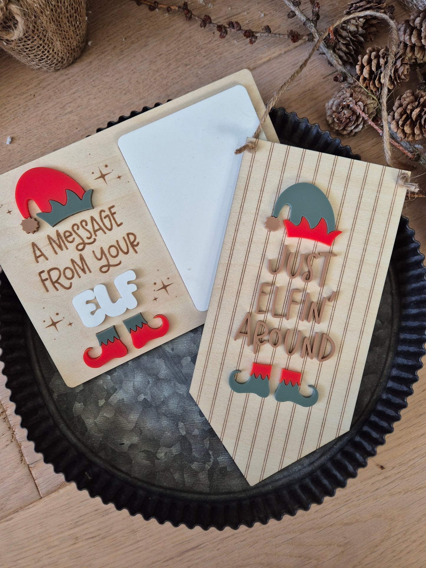 Just Elfin' Around Acrylic and Wooden Hanging Sign