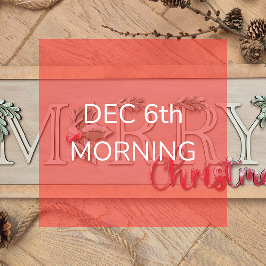 Merry Christmas Wooden Sign - December 6th 2025 1-4pm