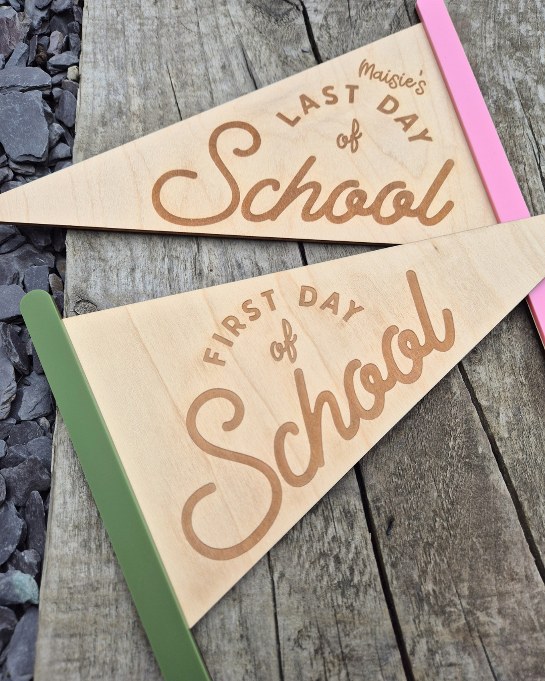 First and Last Day of School Pennant - Custom Double Sided Wooden and Acrylic Flag