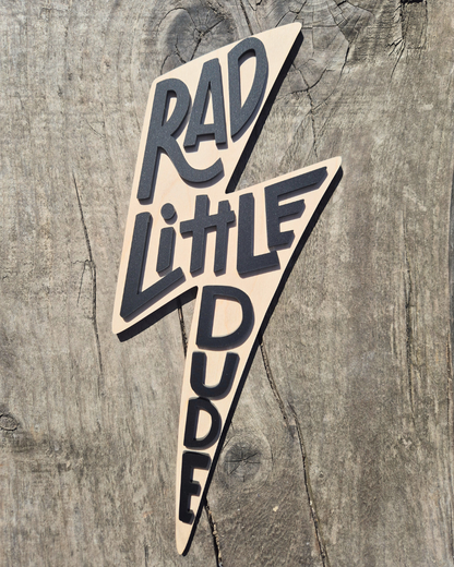 Rad Little Dude Wall Sign - Wooden and Acrylic Bedroom Decor