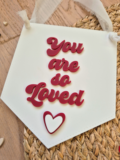 You Are So Loved Acrylic Hanging Sign – Bedroom and Nursery Faux Stitched Banner
