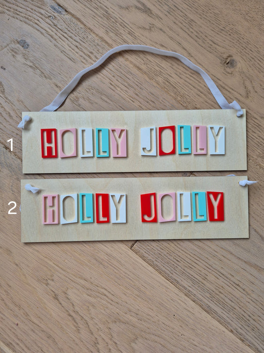 Holly Jolly Retro Acrylic and Wooden Hanging Sign