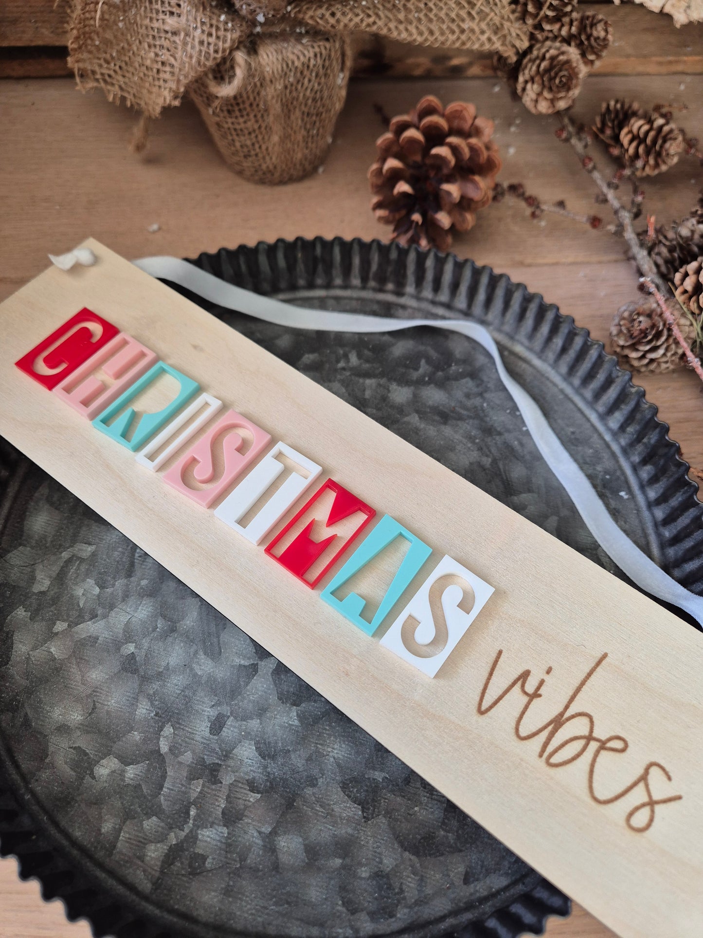 Christmas Vibes Retro Acrylic and Wooden Hanging Sign