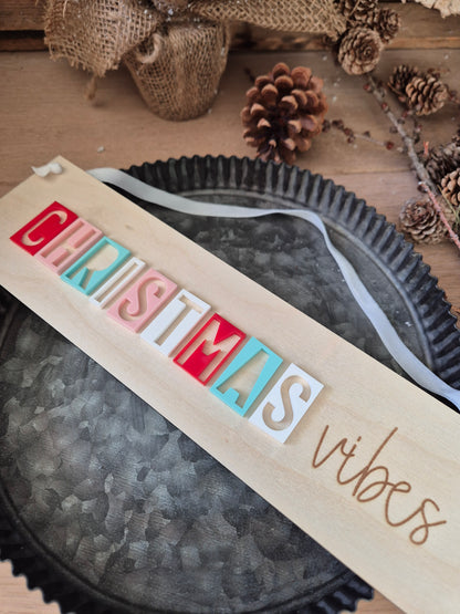 Christmas Vibes Retro Acrylic and Wooden Hanging Sign