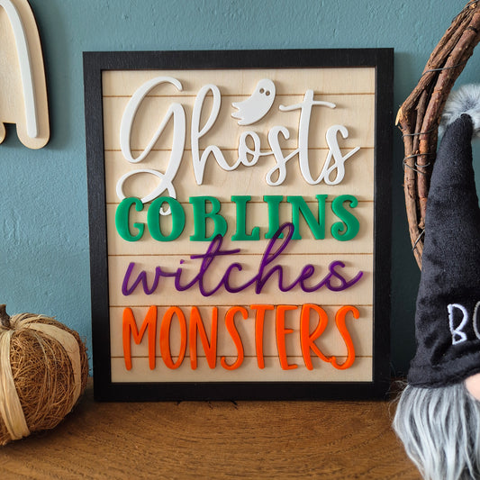 Ghosts Goblins Witches Monsters Sign | Wooden and Acrylic Halloween Decoration