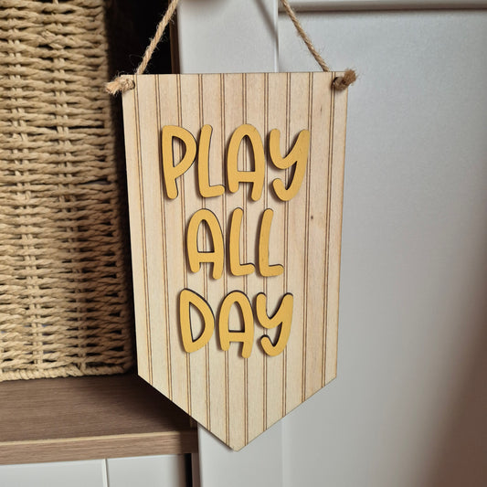 'Play All Day' (Yellow) Striped Wooden Hanging Pennant Sign