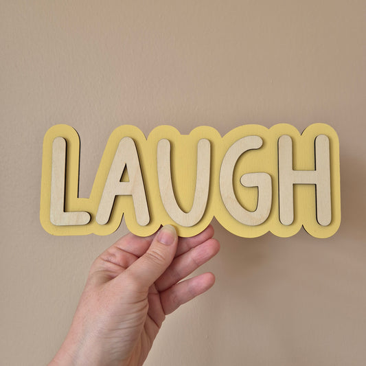 Double Layer 'Laugh' Wall Sign - Hand-painted Wooden Phrase