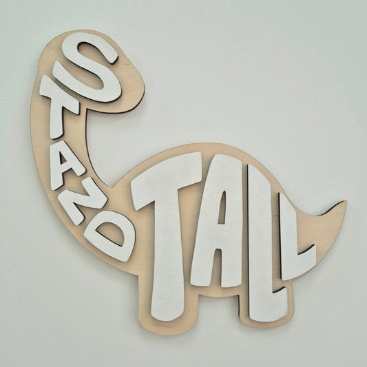 'Stand Tall' DinoRAWR Wall Sign – Bold Dinosaur Room Decor