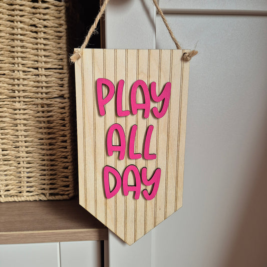 'Play All Day' (Pink) Striped Wooden Hanging Pennant Sign